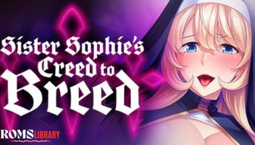Sister Sophie's Creed to Breed Game