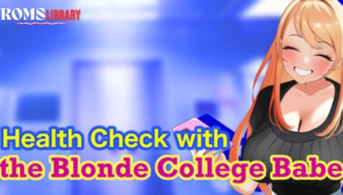Health Check with the Blonde College Babe! Game Download