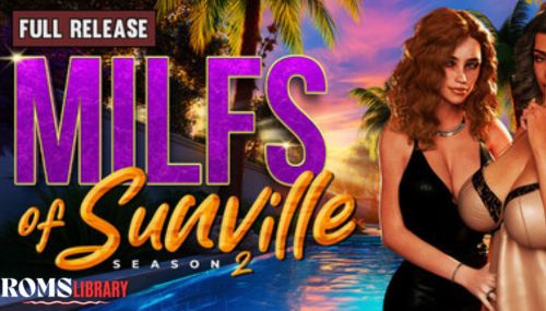 MILFs of Sunville - Season 2 Game