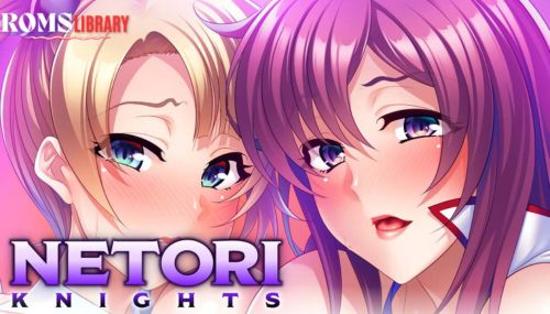 Netori Knights Game (v1.0.8) Download