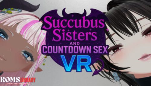 Succubus Sisters and Countdown Sex VR Game