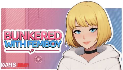 Bunkered with Femboy Game
