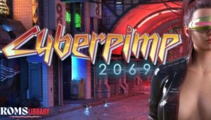 CyberPimp 2069 Game