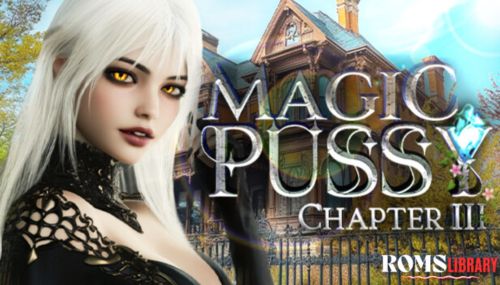 Magic Pussy: Chapter 3 Game